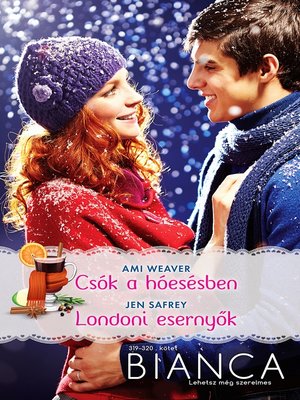 cover image of Csók a hóesésben; Londoni esernyők